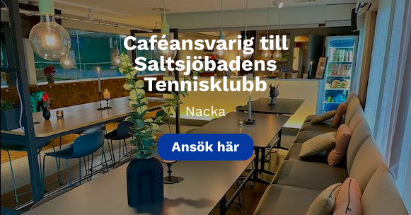 Caféansvarig Till Saltsjöbadens Tennisklubb - Growisit - Nacka